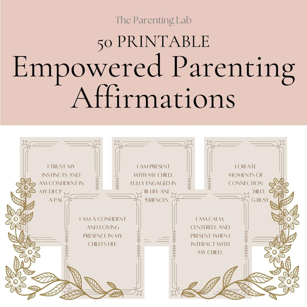 Parenting Affirmations: Mindfulness Tool for Parents
