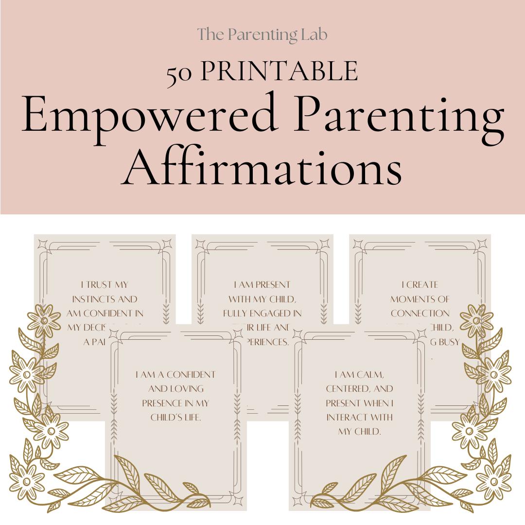Parenting Affirmations: Mindfulness Tool for Parents