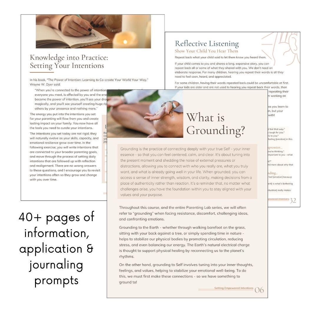 Lab Three: Setting Your Intentions as An Empowered Parent